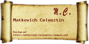 Matkovich Celesztin névjegykártya
